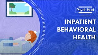 Inpatient Behavioral Health [upl. by Gilbart]