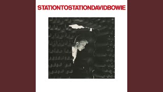 Station to Station 2016 Remaster [upl. by Lindy]