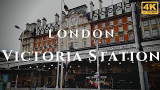 London Victoria Station Walk Through England 4K [upl. by Rosmunda]